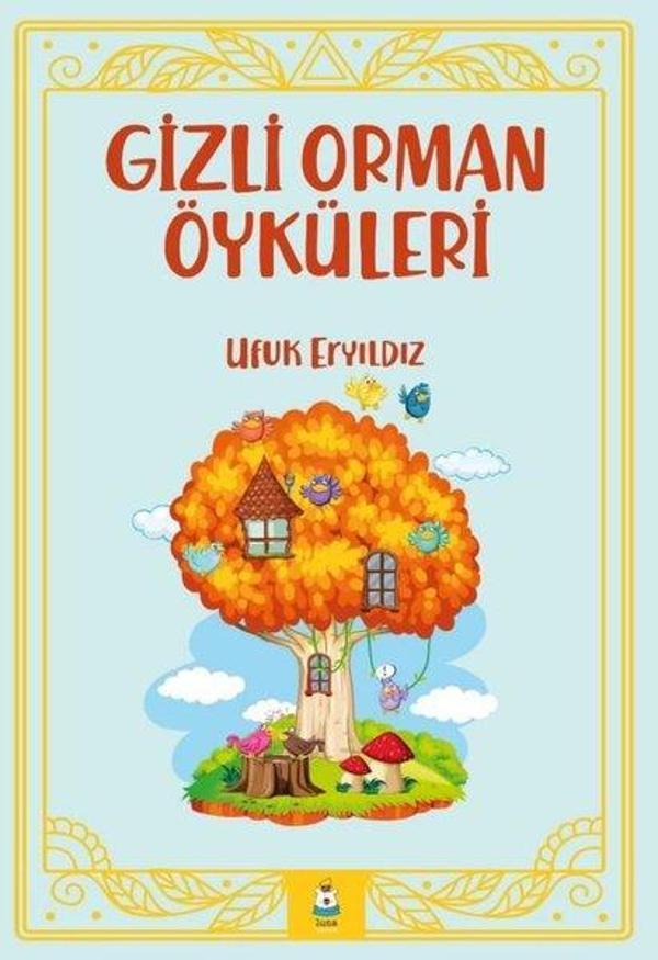 Gizli Orman Öyküleri - Luna Yayınları - Image 1