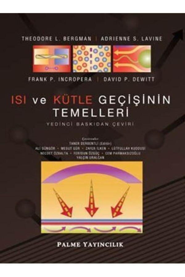 Isı Ve Kütle Geçişinin Temelleri **ıncropera** - - Palme Yayınları - Image 1