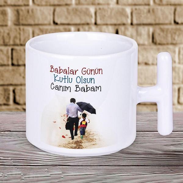 Babalar Günün Kutlu Olsun Canım Babam Baskılı Hediyelik T Kupa Bardak-1 - Image 1