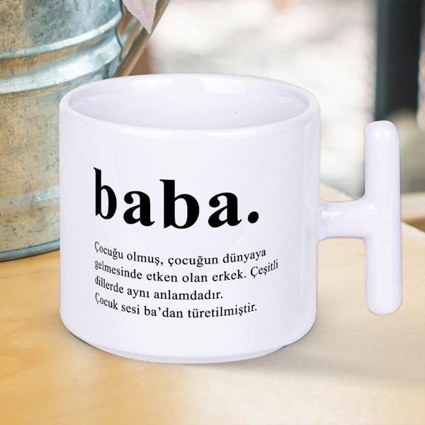 Baba Kelime Anlamı Baskılı T Kupa Bardak-1 - Image 1