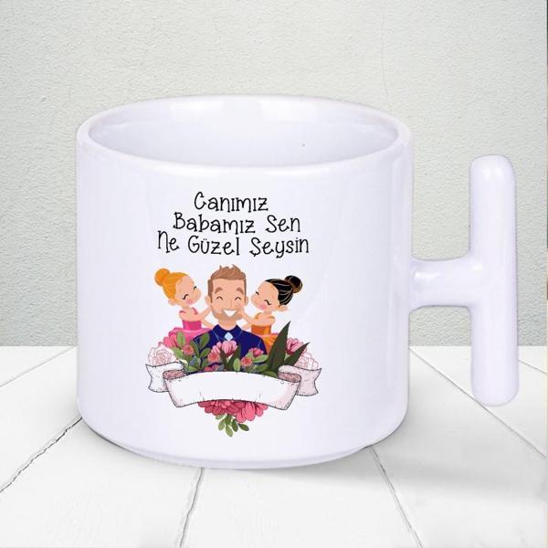 Canım Babamız Sen Ne Güzel Şeysin Yazılı Babalar Günü Hediyelilk T Kupa Bardak - Image 1