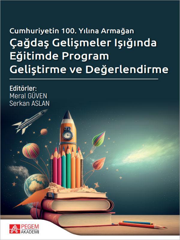Çağdaş Gelişmeler Işığında Eğitimde Program Geliştirme ve Değerlendirme - Pegem Akademi Yayıncılık - Image 1