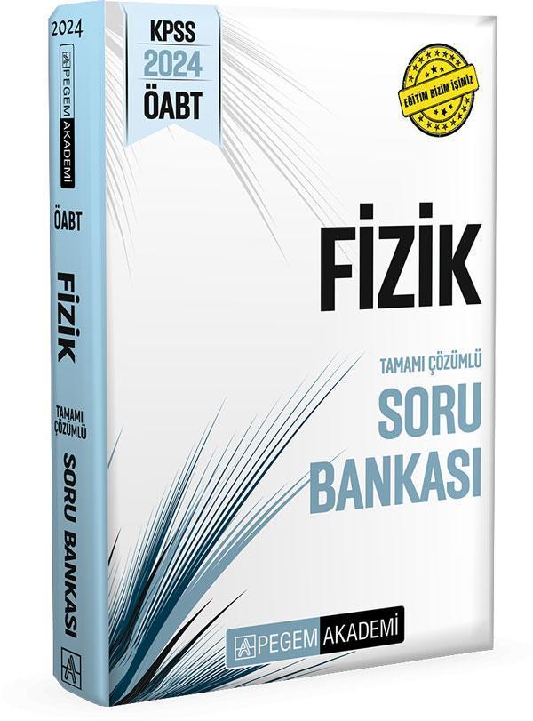 Pegem Akademi Yayıncılık 2024 KPSS ÖABT Fizik Tamamı Çözümlü Bankası - Pegem Akademi Yayıncılık - Image 1