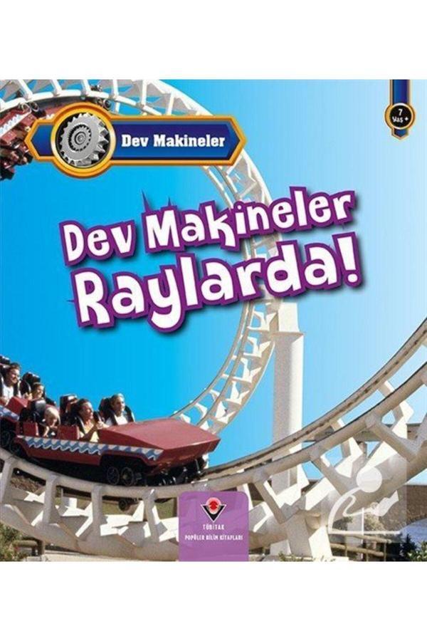 Tübitak Yayınları Dev Makineler Raylarda! - Tübitak Yayınları - Image 1