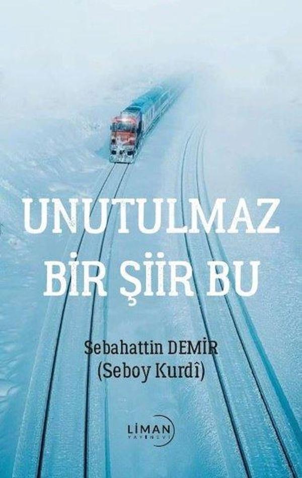 Unutulmaz Bir Şiir Bu - Liman Yayınevi - Image 1