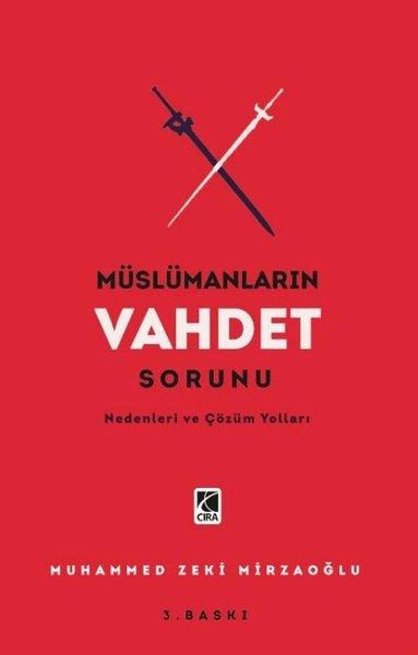 Müslümanların Vahdet Sorunu - Nedenleri ve Çözüm Yolları - Çıra Yayınları - Image 1