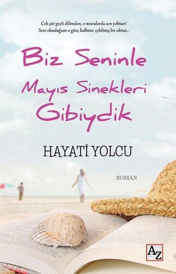 Biz Seninle Mayıs Sinekleri Gibiydik - Az Kitap - Image 1