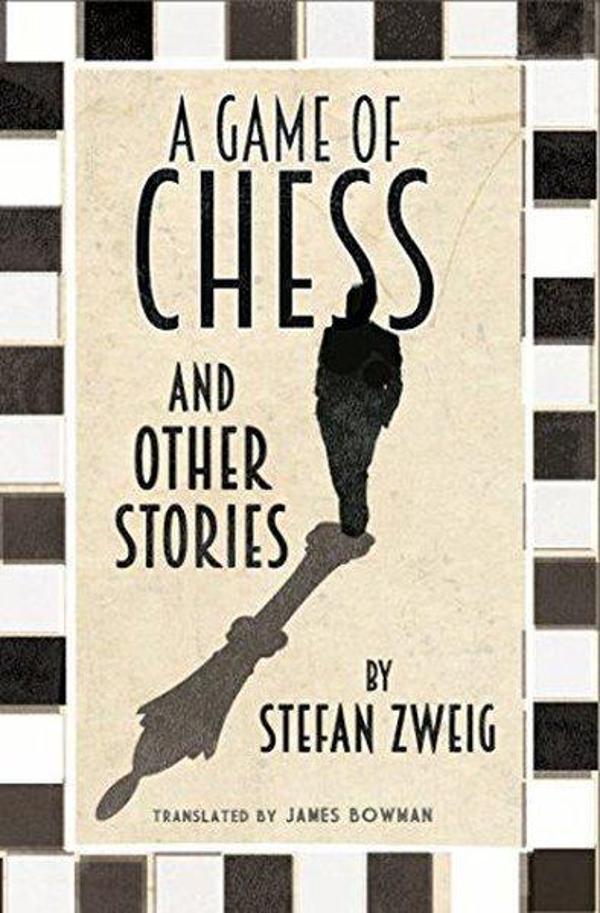 A Game of Chess and Other Stories: New Translation - Alma Books - Image 1