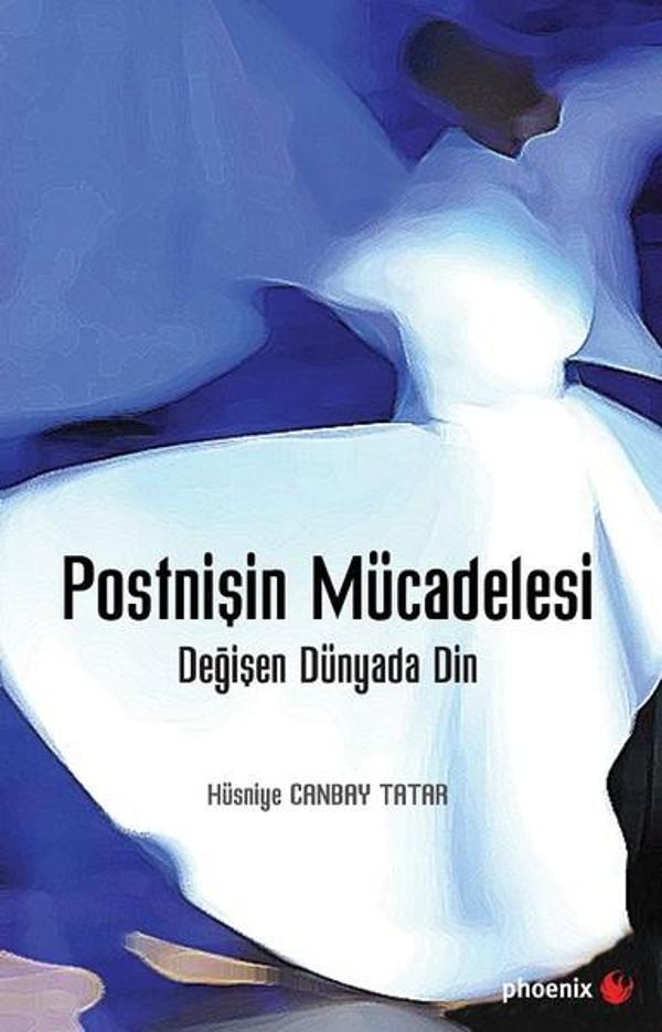 Postnişin Mücadelesi-Değişen Dünyada Din - Phoenix - Image 1
