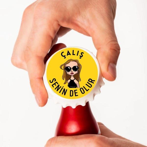 Çalış Senin de Olur Tasarımlı Magnet Açacak (1 Adet) - Image 1
