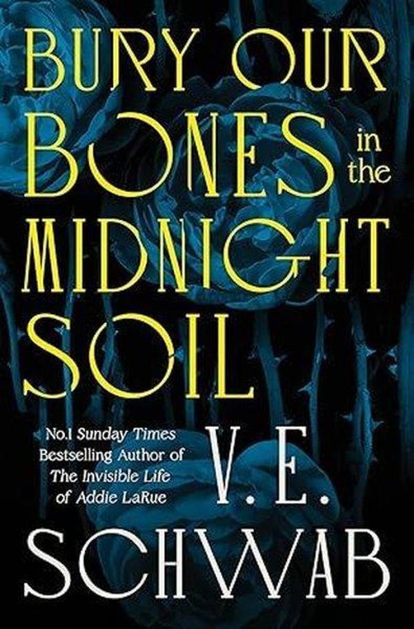 Bury Our Bones in the Midnight Soil - Pan MacMillan - Image 1