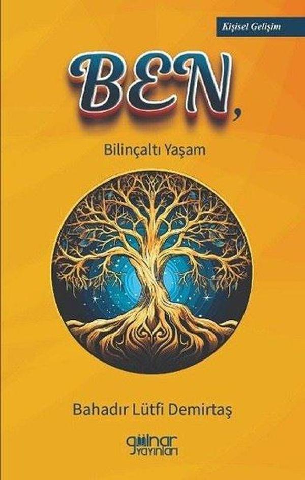Ben Bilinçaltı Yaşam - Gülnar Yayınları - Image 1