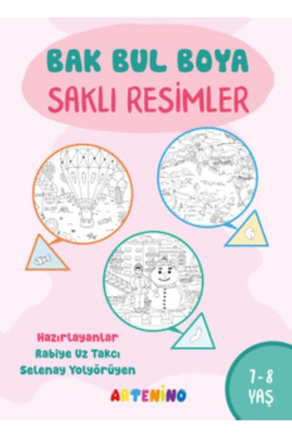 Artenino Bak Bul Boya -Saklı Resimler- 7 /8 Yaş - Artenino Yayıncılık - Image 1