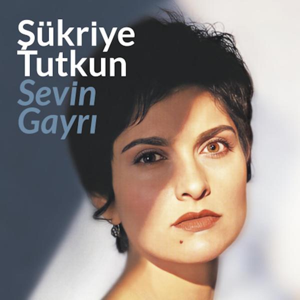 Şükriye Tutkun - Sevin Gayrı (Plak)   - Image 1