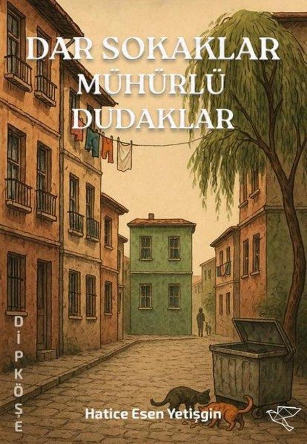 Dar Sokaklar Mühürlü Dudaklar - Avis Original Yayınları - Image 1