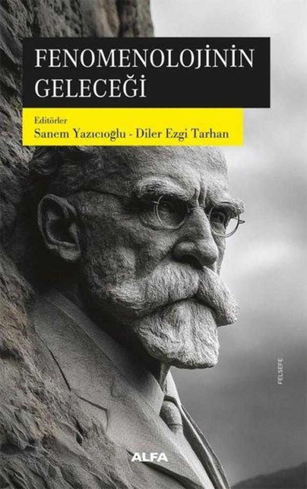 Fenomenolojinin Geleceği - Alfa Yayıncılık - Image 1