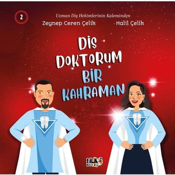 Diş Doktorum Bir Kahraman 2 - Tilki Kitap - Image 1
