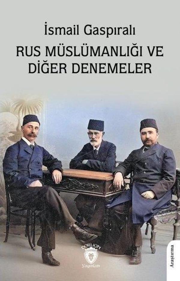 Rus Müslümanlığı ve Diğer Denemeler - Dorlion Yayınevi - Image 1
