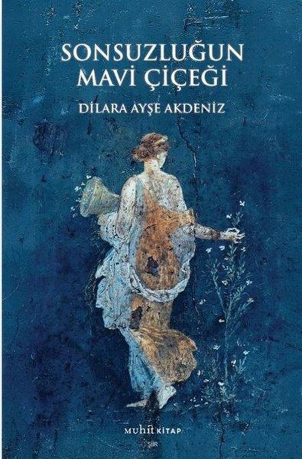Sonsuzluğun Mavi Çiçeği - Muhit Kitap - Image 1