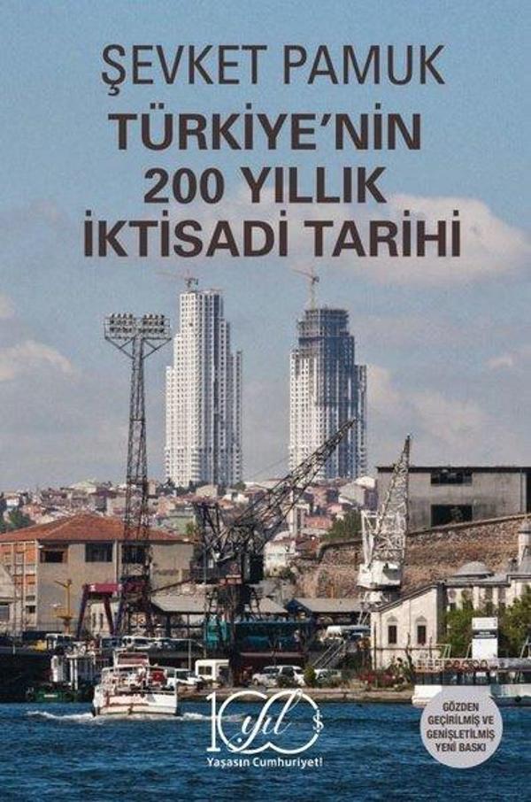 Türkiye'nin 200 Yıllık İktisadi Tarihi - İş Bankası Kültür Yayınları - Image 1