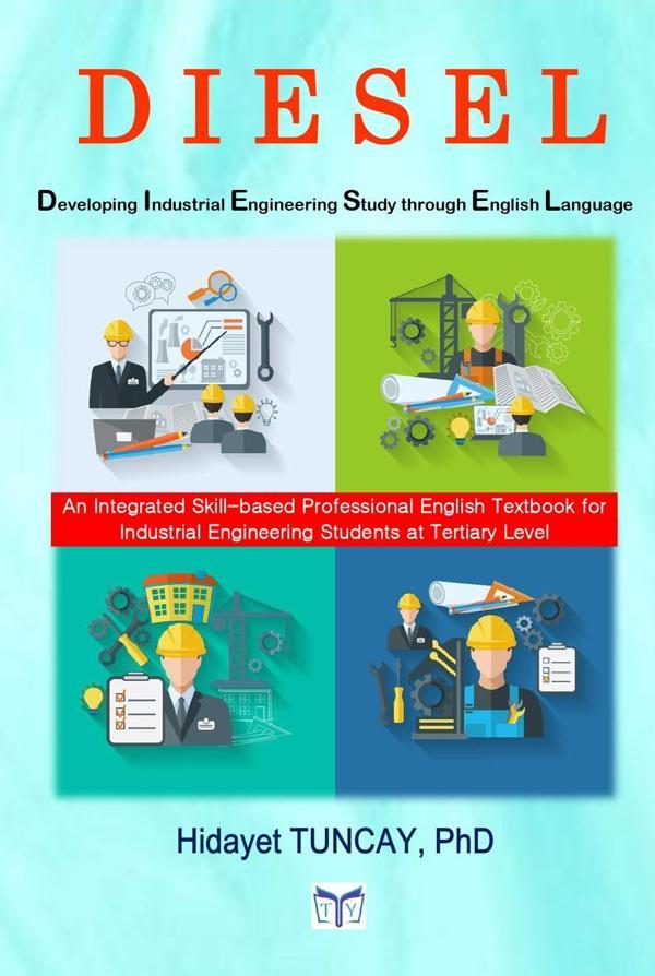 Tuncay Yayıncılık DIESEL – Developing Industrial Engineering Study through English Language - Tuncay Yayıncılık - Image 1