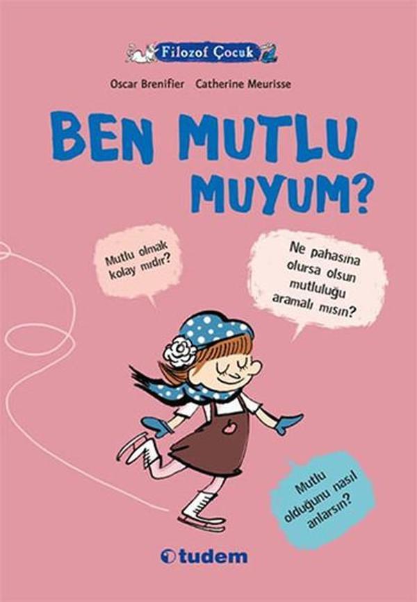 Filozof Çocuk - Ben Mutlu Muyum? - Tudem Yayınları - Image 1