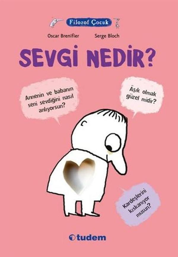 Filozof Çocuk - Sevgi Nedir? - Tudem Yayınları - Image 1
