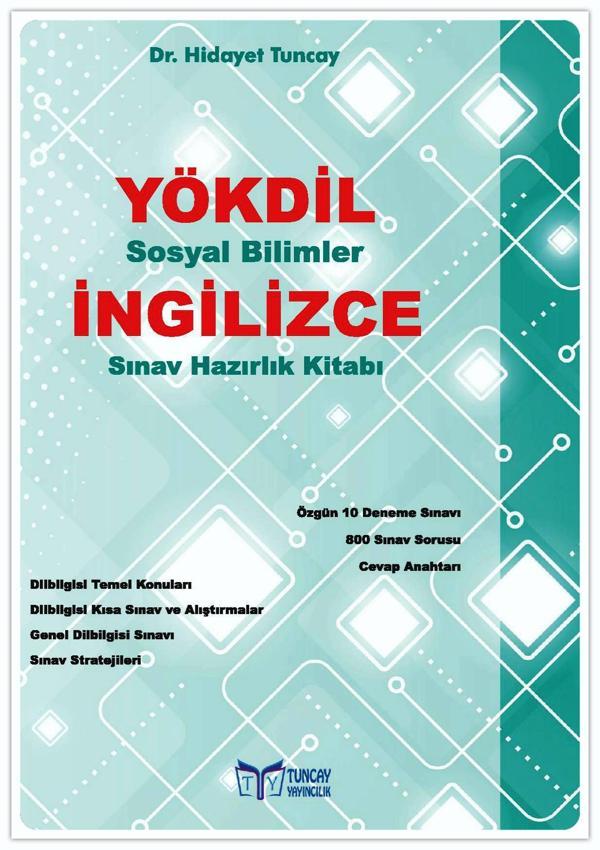 Tuncay Yayıncılık YÖKDİL Sosyal Bilimler İngilizce Sınav Hazırlık Kitabı - Hidayet Tuncay - Tuncay Yayıncılık - Image 1