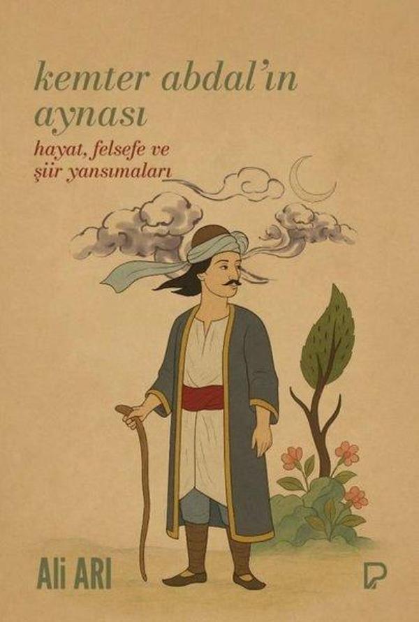 Kemter Abdal'ın Aynası - Hayat Felsefe ve Şiir Yansımaları - Paşa Yayınları - Image 1