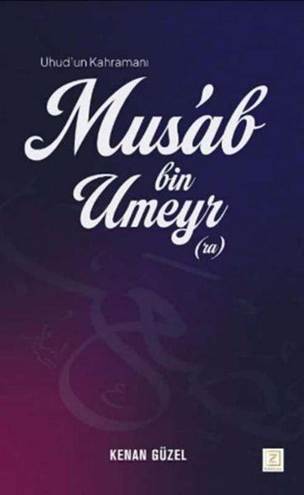 Mus'ab bin Umeyr - Zinde Yayınevi - Image 1