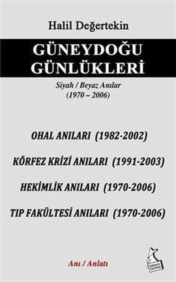Güneydoğu Günlükleri Siyah Beyaz Anılar (1970 - 2006) - Kanguru Yayınları - Image 1
