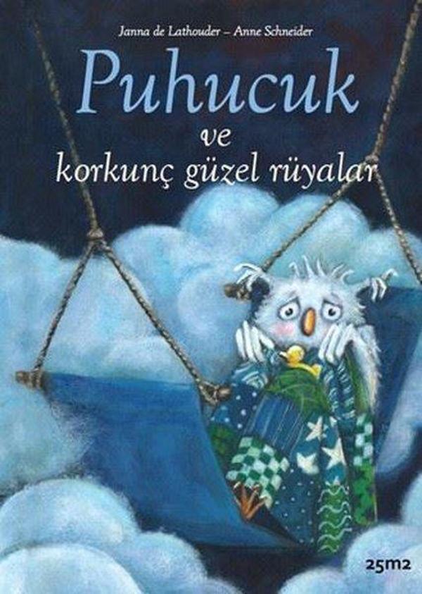 Puhucuk ve Korkunç Güzel Rüyalar - 25M2 Kitap - Image 1