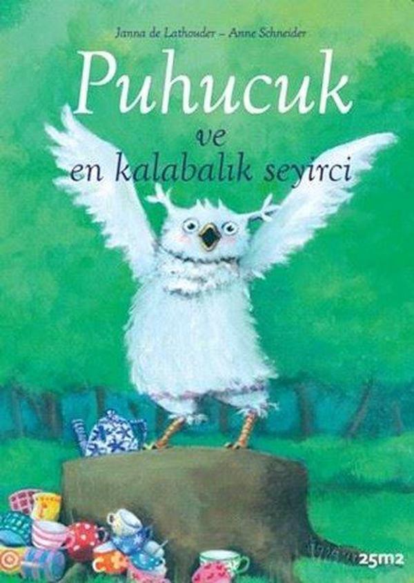 Puhucuk ve En Kalabalık Seyirci - 25M2 Kitap - Image 1