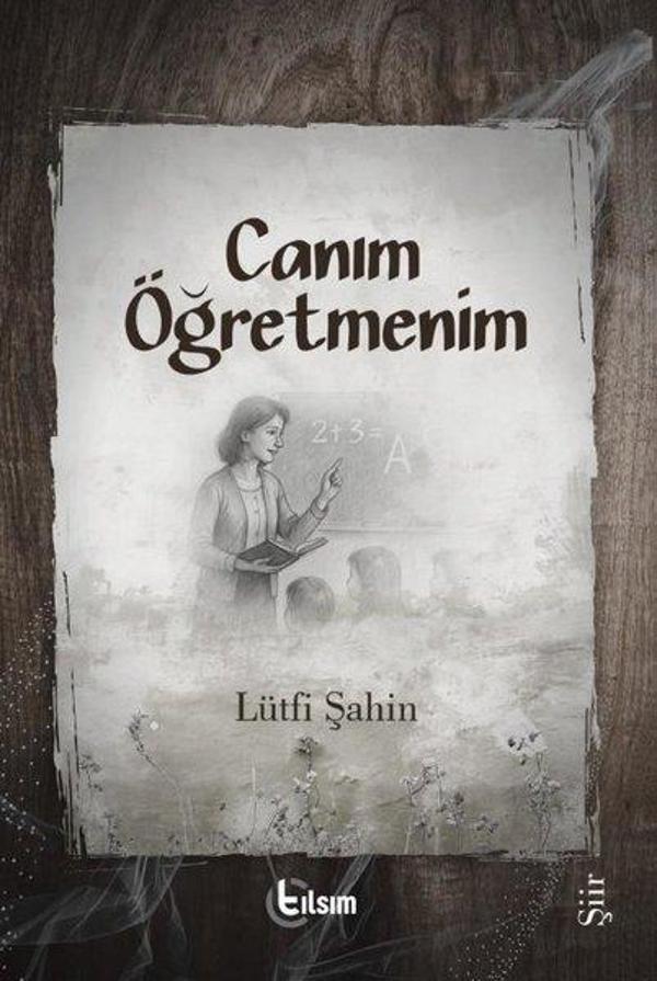 Canım Öğretmenim - Tılsım Yayınevi - Image 1