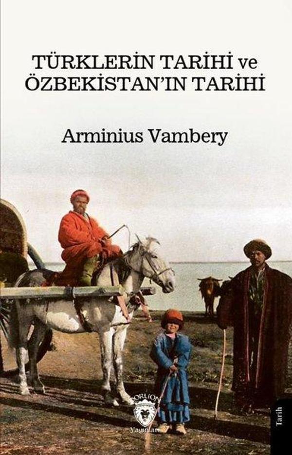 Türklerin Tarihi ve Özbekistan'ın Tarihi - Dorlion Yayınevi - Image 1