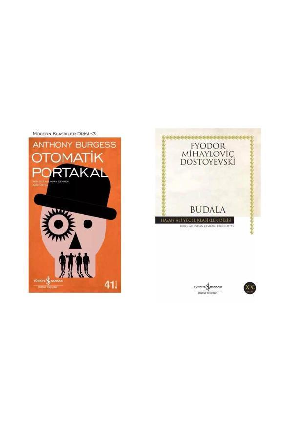 Otomatik Portakal Anthony Burgess - Budala Fyodor Mihayloviç Dostoyevski - İş Bankası Kültür Yayınları - Image 1