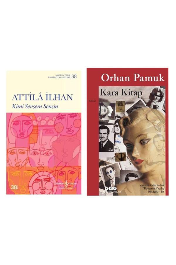 Kimi Sevsem Sensin - Attila İlhan - Kara Kitap - Orhan Pamuk - İş Bankası Kültür Yayınları - Image 1