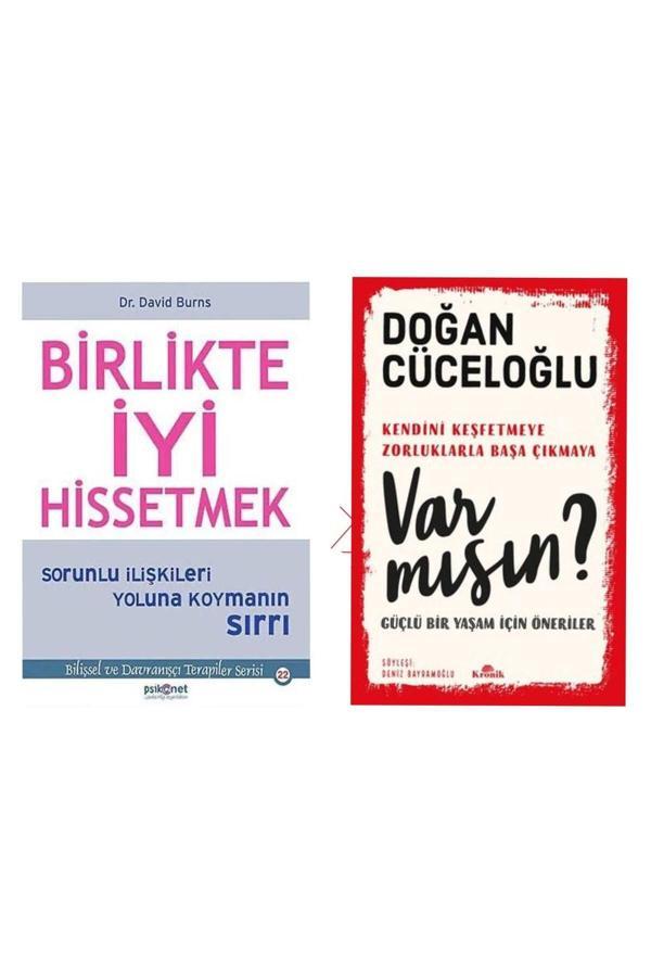 Birlikte İyi Hissetmek David Burns - Var Mısın? Doğan Cüceloğlu - Psikonet Yayınları - Image 1