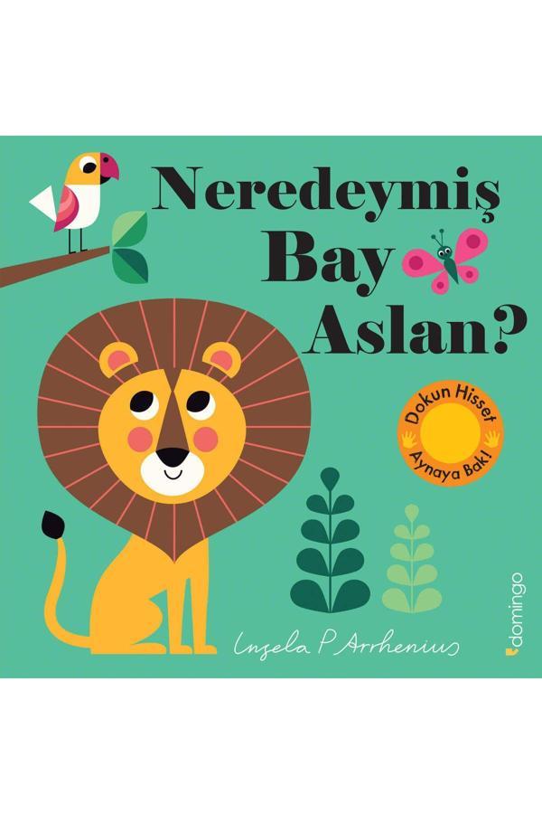 Neredeymiş Bay Aslan? (Dokun, Hisset, Aynaya Bak!) - Domingo Yayınevi - Image 1