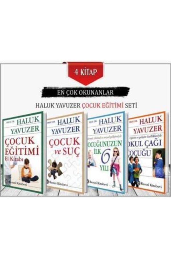 Çocuk Eğitimi El Kitabı - Çocuk Ve Suç - Çocuğunuzun Ilk 6 Yılı - Okul Çağı Çocuğu - Haluk Yavuzer - Remzi Kitabevi - Image 1