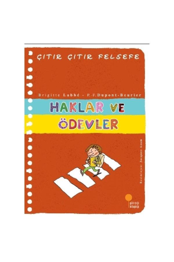 Çıtır Çıtır Felsefe Serisi 15 - Haklar Ve Ödevler - Günışığı Kitaplığı - Image 1