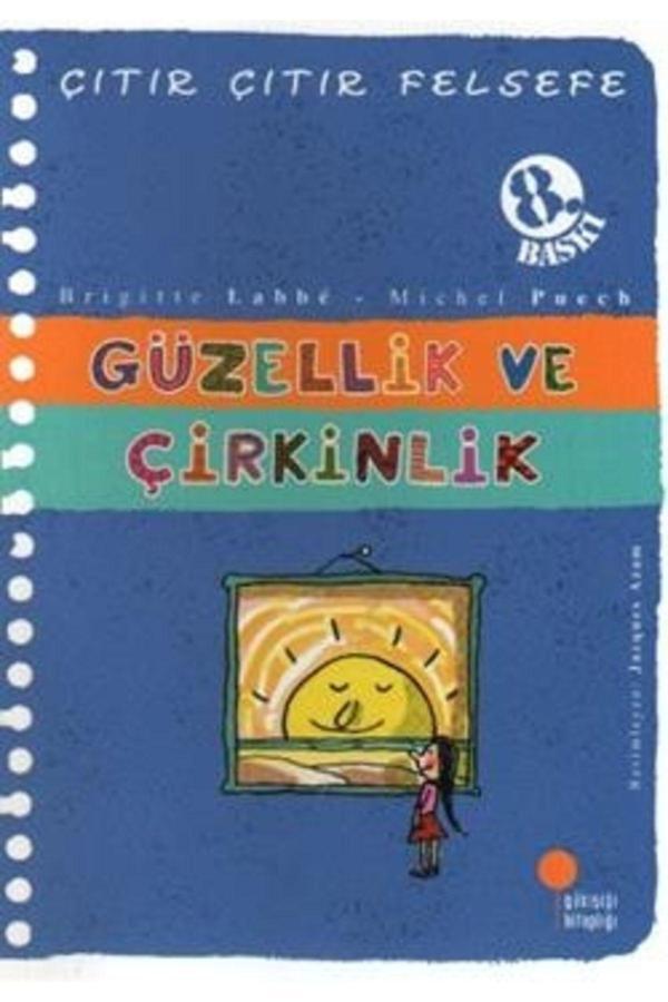 Çıtır Çıtır Felsefe Serisi 05 - Güzellik Ve Çirkinlik - Günışığı Kitaplığı - Image 1