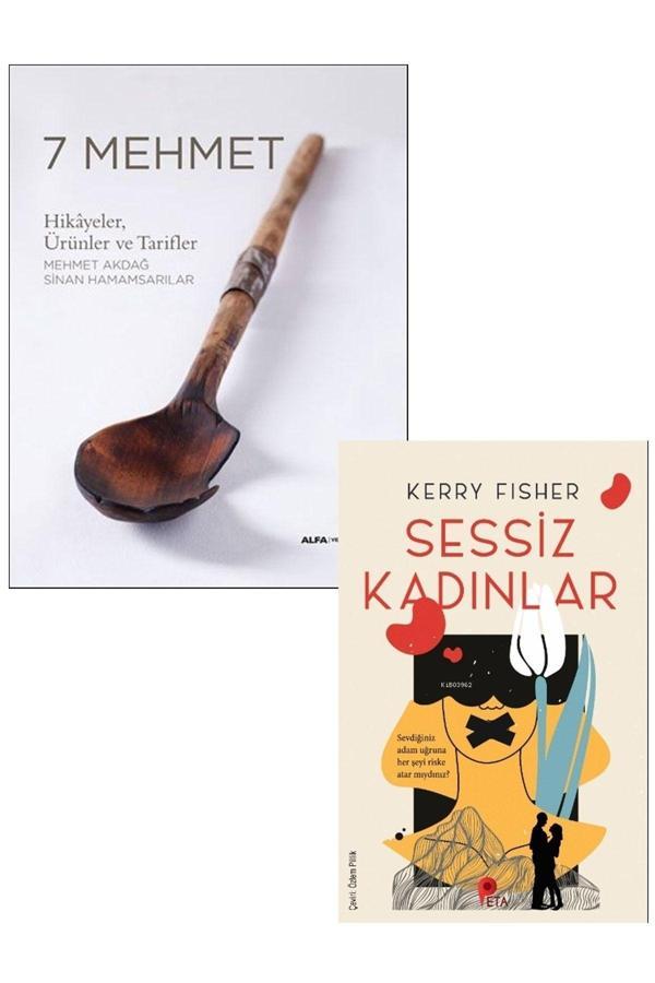 7 Mehmet (Ciltli) Hikayeler, Ürünler Ve Tarifler + Sessiz Kadınlar Kitabı Hediye - Alfa Yayıncılık - Image 1