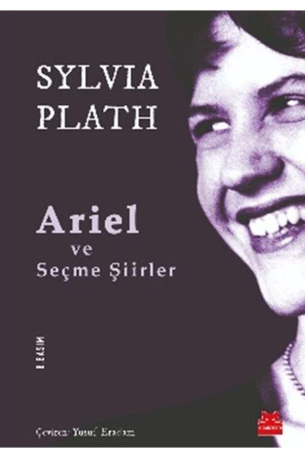 Ariel Ve Seçme Şiirler Sylvia Plath - Kırmızı Kedi Yayınevi - Image 1