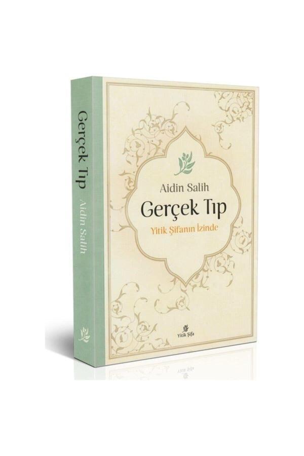Yitik Şifa Yayıncılık Gerçek Tıp Yitik Şifanın Izinde | Aidin Salih | - Yitik Şifa - Image 1