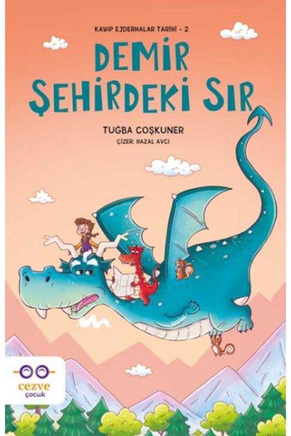 Demir Şehirdeki Sır Kayıp Ejderhalar Tarihi 2 - Cezve Çocuk - Image 1