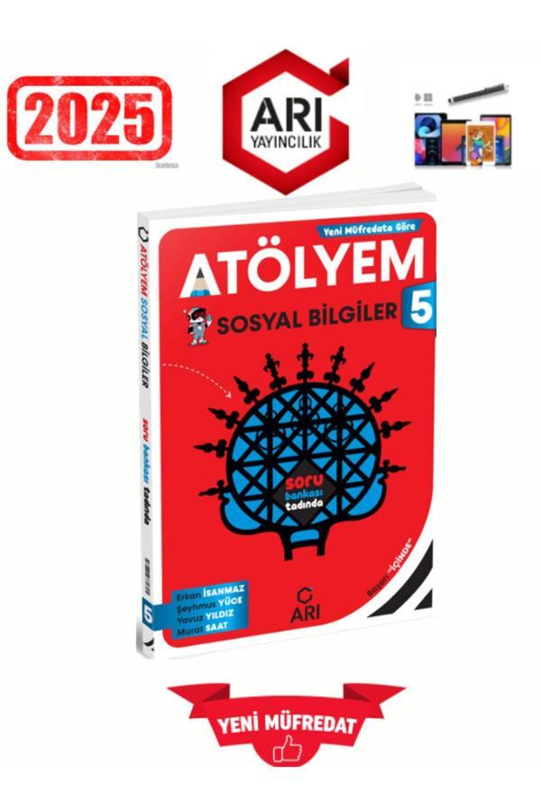 Arı Yayınları 2025 5.Sınıf Atölyem Sosyal %100 Yeni Konu Özetli Soru Bankası+Kalem - Arı Yayıncılık - Image 1