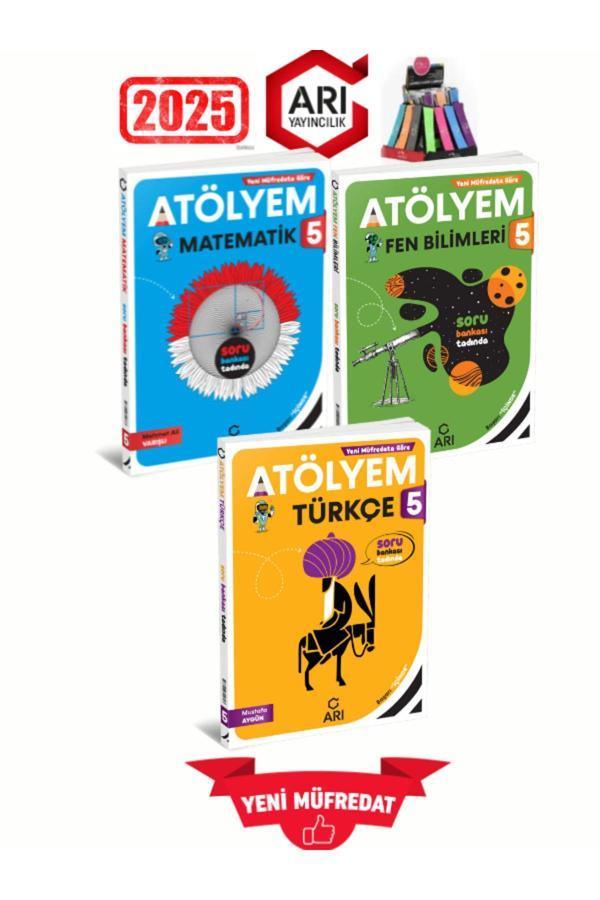 Arı  2025 5.Sınıf Atölyem Mat-Fen-Türkçe %100 Yeni Konu Özetli Soru Bankası+Kalemlik - Arı Yayıncılık - Image 1