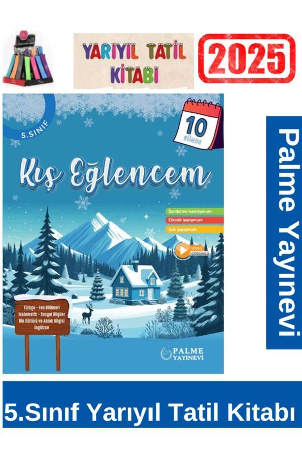 2025 PALME 5.SINIF TEK 1.DÖNEM TÜM DERSLER YARIYIL ETKİNLİKLİ TATİL EĞLENCEM KİTABI+KALEMLİK - Palme Yayınları - Image 1