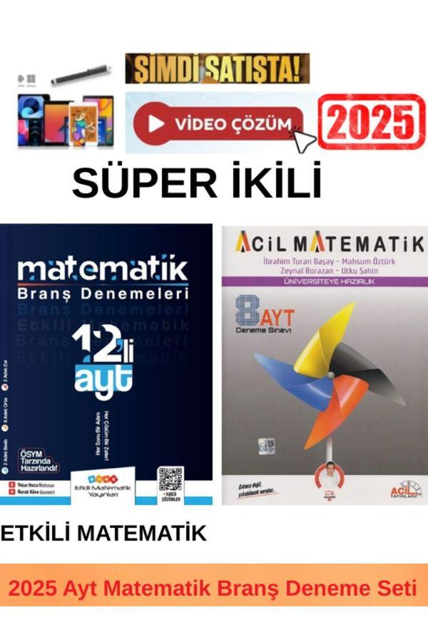 Etkili Matematik Ayt Matematik 12 Deneme+Acil Ayt Matematik 8 Deneme+Android Kalem - Etkili Matematik Yayınları - Image 1